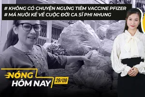 Nóng hôm nay: Không có chuyện ngưng tiêm vaccine Pfizer