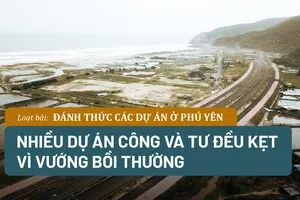 Video: Nhiều dự án công và tư ở Phú Yên đều kẹt vì vướng bồi thường