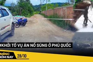 Nóng hôm nay: Nổ súng kinh hoàng ở Phú Quốc, công an khởi tố vụ án