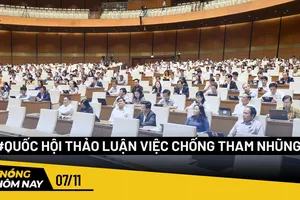 Nóng hôm nay: Quốc hội thảo luận về công tác phòng chống tham nhũng năm 2022