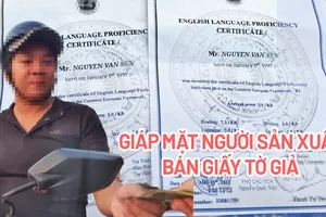 Video điều tra: Giáp mặt người sản xuất, bán giấy tờ giả