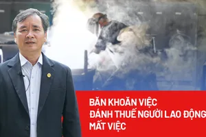 Băn khoăn việc đánh thuế người lao động mất việc
