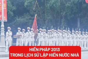 Dòng chảy 10 năm thi hành Hiến pháp 2013: Đặt lợi ích dân tộc trên hết, vì nhân dân phụng sự