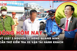 Nóng hôm nay: Thi hành kỉ luật 2 nguyên chủ tịch HĐND tỉnh Quảng Ninh liên quan AIC, FLC