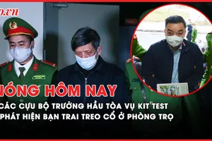 Nóng hôm nay: Các cựu Bộ trưởng Y tế, KHCN hầu tòa vụ kit test Việt Á