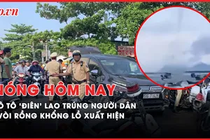 Nóng hôm nay: Cận cảnh vòi rồng cao hơn 1.000m xuất hiện trên biển; 'Ô tô điên' bỏ chạy, lao trúng người dân