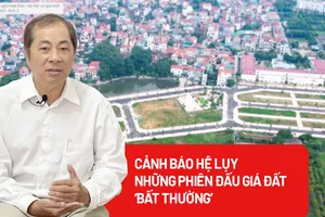 Chuyên gia cảnh báo hệ lụy từ những phiên đấu giá đất 'bất thường'