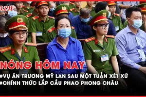 Nóng hôm nay: Nhìn lại vụ án Trương Mỹ Lan giai đoạn 2 sau một tuần xét xử
