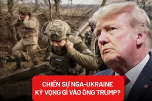 Chiến sự Nga-Ukraine: Kỳ vọng gì vào ông Trump?