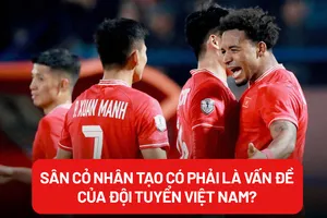 Đội tuyển Việt Nam gặp khó khăn như thế nào trước sân cỏ nhân tạo?