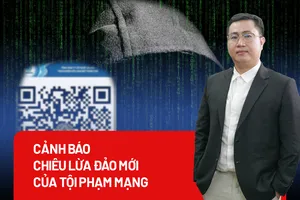 Cảnh báo các chiêu lừa đảo mới, biến hóa khôn lường của tội phạm mạng