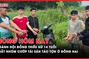 Nóng hôm nay: Nhóm phụ nữ đánh cô gái 14 tuổi giữa đường; Bắt nhóm thanh thiếu niên vụ cướp táo tợn ở Đồng Nai