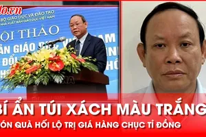 Bí mật trong túi xách màu trắng gửi tặng cựu Chủ tịch NXB Giáo dục 