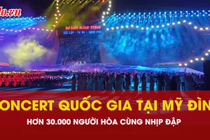 Mỹ Đình rực lửa tự hào trong Concert quốc gia “80 năm hành trình Độc lập - Tự do - Hạnh phúc” 