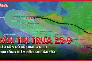 Bản tin trưa 25-9: Bão số 9 đổ bộ vào tỉnh Quảng Ninh; cựu tổng giám đốc SJC Lê Thúy Hằng cùng đồng phạm hầu tòa