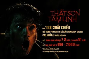 'Thất Sơn Tâm Linh' cháy vé suất chiếu đặc biệt 