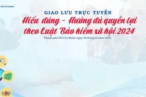 Ngày mai, báo Pháp Luật TP.HCM tổ chức Giao lưu trực tuyến về các điểm mới của Luật BHXH 2024
