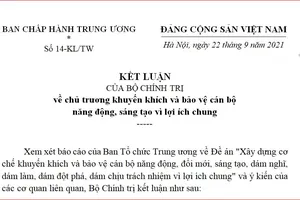Toàn văn Kết luận của Bộ Chính trị về bảo vệ người tài đức