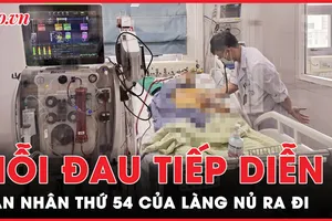 Nỗi đau chưa kết thúc tại thôn Làng Nủ: Nạn nhân thứ 54 ra đi sau nhiều ngày ‘chiến đấu với tử thần’
