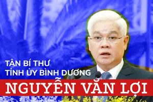 Chân dung tân Bí thư Tỉnh ủy Bình Dương Nguyễn Văn Lợi