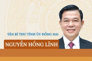 Chân dung tân Bí thư Tỉnh ủy Đồng Nai Nguyễn Hồng Lĩnh