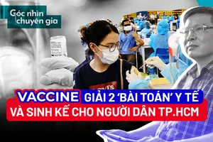 Video: Tạo ‘đòn bẩy’ tiêm vaccine, giải ‘bài toán’ chống dịch COVID-19