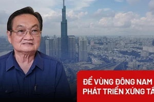 Video: Để vùng Đông Nam Bộ phát triển xứng tầm