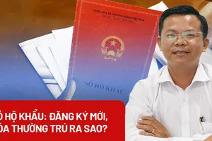 Bỏ hộ khẩu giấy: đăng ký mới, xóa thường trú ra sao?