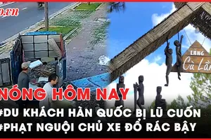 Nóng hôm nay: Cập nhật vụ du khách bị lũ cuốn ở Làng Cù Lần