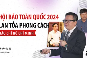 Phóng sự đặc biệt: Hội Báo toàn quốc 2024 – Lan tỏa phong cách báo chí Hồ Chí Minh