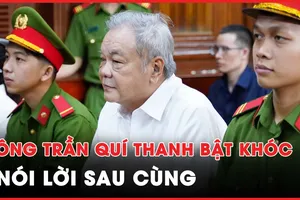 Nói lời sau cùng, ông Trần Quí Thanh bật khóc xin nhận trách nhiệm