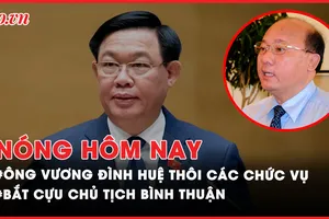 Nóng hôm nay: Lý do Trung ương cho ông Vương Đình Huệ thôi các chức vụ theo nguyện vọng