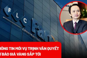 Nóng hôm nay: Lý do triệu tập gần 100.000 nhà đầu tư trong vụ án Trịnh Văn Quyết