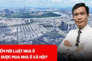 Luật nhà ở 2023 có hiệu lực: Ai được mua nhà ở xã hội?
