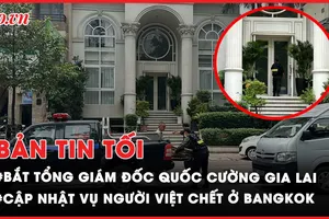 Bản tin tối 19-07: Bắt TGĐ Quốc Cường Gia Lai; Cập nhật vụ nhóm người Việt tử vong ở Bangkok