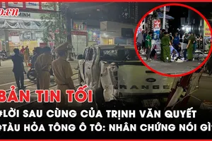 Bản tin tối 29-07: Bị cáo Trịnh Văn Quyết nói gì sau cùng?; Nhân chứng kể lại vụ tàu hỏa tông ô tô ở Đồng Nai