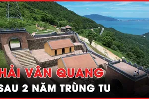 Ngắm di tích hàng trăm năm tuổi Hải Vân Quan sau trùng tu