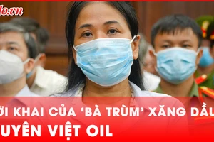 Video: Bà chủ Xuyên Việt Oil khai gì tại tòa?
