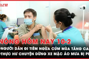 Nóng hôm nay: Người dân đi tiêm ngừa bệnh cúm mùa tăng cao; Thực hư chuyện dừng xe mặc áo mưa bị phạt 14 triệu