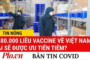 Video: Bản tin dịch COVID-19 tại Việt Nam sáng 10-7