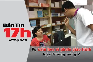 Hiệu trưởng trả lời vụ đình chỉ học vì photo giáo trình