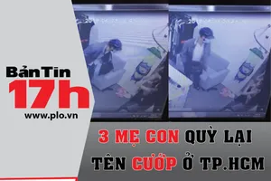Bản tin 17h: 3 mẹ con quỳ lạy tên cướp có dao ở TP.HCM