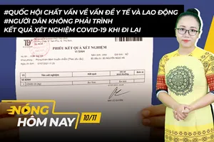 Nóng hôm nay: Quốc hội chất vấn về y tế, lao động; Làm gì khi trẻ nhiễm COVID-19