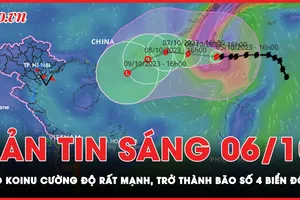 Bản tin sáng 6-10: Giật cấp 13, bão Koinu trở thành bão số 4 vào Biển Đông