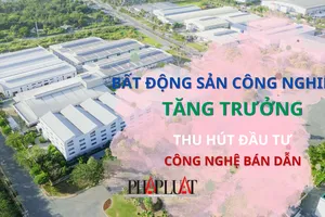 Công nghệ bán dẫn đổ bộ, bất động sản công nghiệp hưởng lợi