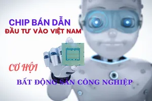 Hàng loạt tập đoàn chip bán dẫn đổ bộ giúp bất động sản công nghiệp hưởng lợi