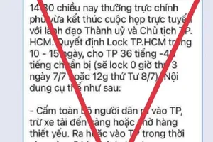 “Quyết định lock TP.HCM trong 10-15 ngày” là thông tin giả mạo