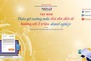 Báo Pháp Luật TP.HCM tổ chức tọa đàm 'Tháo gỡ vướng mắc hóa đơn điện tử, hướng tới 2 triệu doanh nghiệp'