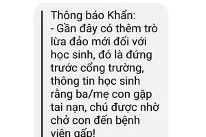 Trường học cảnh báo chiêu thức lừa đảo 'ba mẹ con bị tai nạn'
