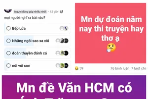 Đoán đề thi tuyển sinh vào lớp 10 tràn lan trên mạng xã hội